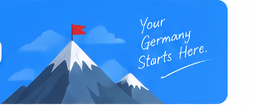 Illustration of a mountain with a flag, captioned 'Your Germany Starts Here'